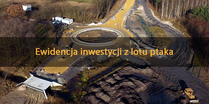 Ewidencja inwestycji z lotu ptaka